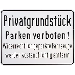 Hinweisschild Privatgrundstück Parken verboten! Widerrechtlich 330 x 250 mm