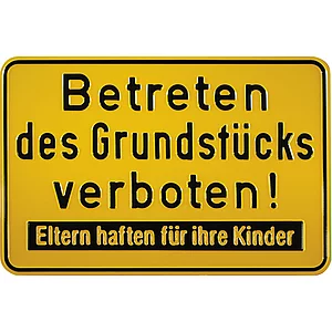 Hinweisschild Betreten des Grundstücks verboten! Eltern 300 x 200 mm